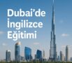 Dubaide Ingilizce Egitimi